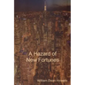 A Hazard of New Fortunes