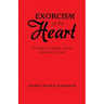 Exorcism of the Heart: "A Plague of Thought, During a Pandemic of Fear"