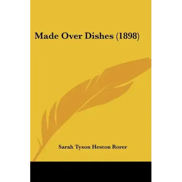 Made Over Dishes (1898)