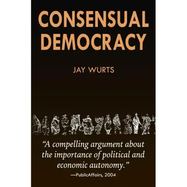 Consensual Democracy