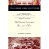 War on Terror and the Laws of War: A Military Perspective (Revised)