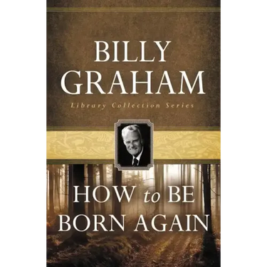 How to Be Born Again