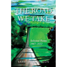 The Road We Take: Selected Poems 1967-2022