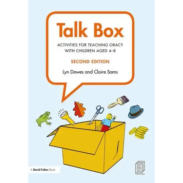 Talk Box: Activities for Teaching Oracy with Children Aged 4-8