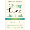 Giving the Love That Heals