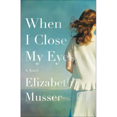 When I Close My Eyes