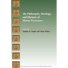 The Philosophy, Theology, and Rhetoric of Marius Victorinus