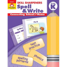 Skill Sharpeners: Spell & Write, Kindergarten Workbook