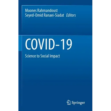 Covid-19: Science to Social Impact