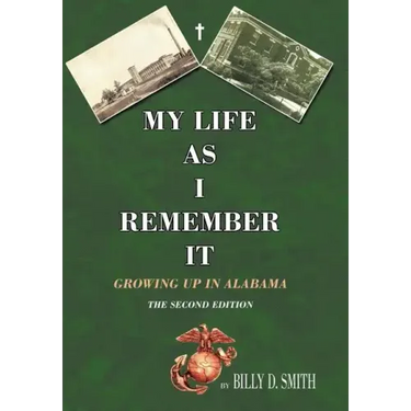My Life as I Remember It: Growing Up in Alabama