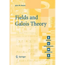 Fields and Galois Theory
