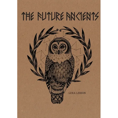 The Future Ancients