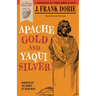 Apache Gold and Yaqui Silver