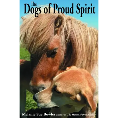 The Dogs of Proud Spirit