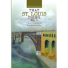 That St. Louis Thing, Vol. 1: An American Story of Roots, Rhythm and Race