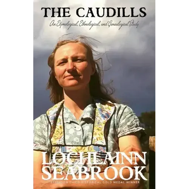The Caudills: An Etymological, Ethnological, & Genealogical Study