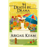 Death By Drama: A Josiah Reynolds Mystery 11