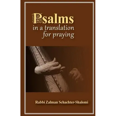 Psalms in a Translation for Praying