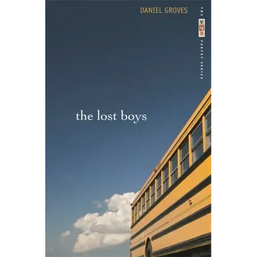 The Lost Boys: Poems