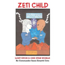 Zeti Child: Lost Upon a One Star World