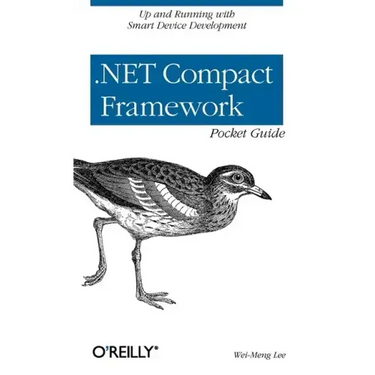 .Net Compact Framework Pocket Guide