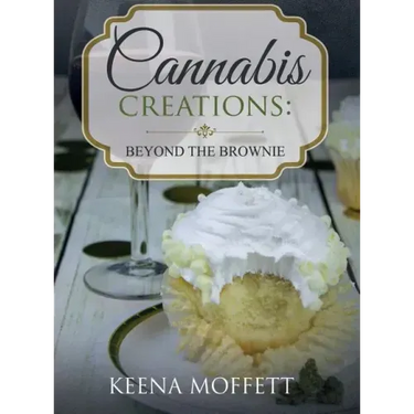 Cannabis Creations: Beyond the Brownie