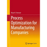 Process Optimization for Manufacturing Companies