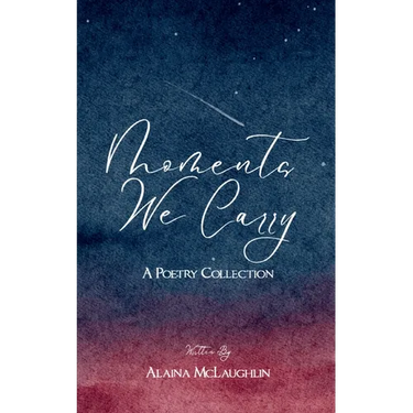Moments We Carry