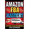 Amazon FBA: Mastery: 4 Steps to Selling $6000 per Month on Amazon FBA: Amazon FBA Selling Tips and Secrets