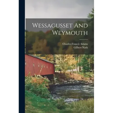 Wessagusset And Weymouth