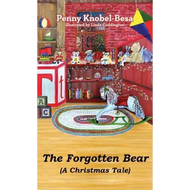 The Forgotten Bear: A Christmas Tale