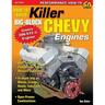How to Build Killer Big-Block Chevy Engines