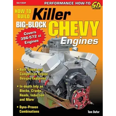 How to Build Killer Big-Block Chevy Engines