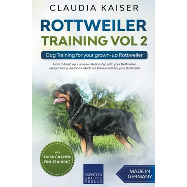 Rottweiler Training Vol 2 - Dog Training for Your Grown-up Rottweiler