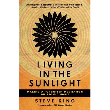 Living in the Sunlight: Making a Forgotten Meditation an Atomic Habit