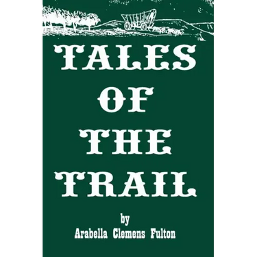 Tales of the Trail