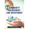 Community Engagement and Investment