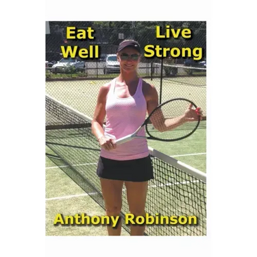 Eat Well Live Strong