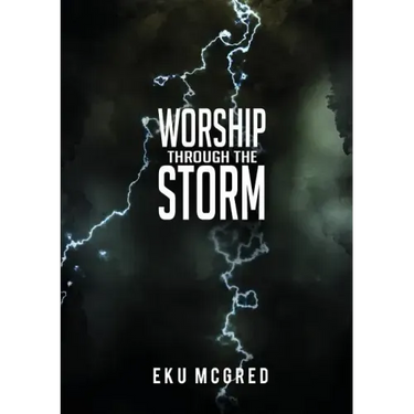 Worship Through the Storm