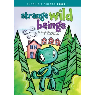 Strange Wild Beings