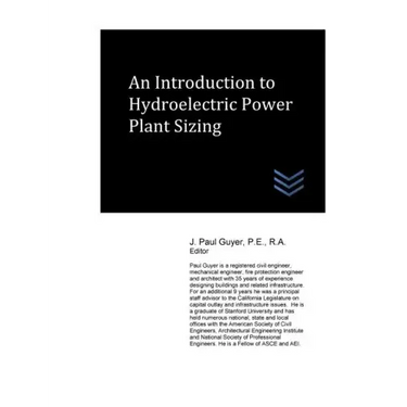 An Introduction to Hydroelectric Power Plant Sizing