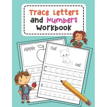 Trace Letters and Numbers Workbook: Learn How to Write Alphabet Upper and Lower Case and Numbers (Volume 3)