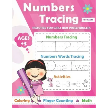 Numbers Tracing practice for Girls Preschoolers Ages +3: Math Preschool Learning Book / Learn tracing numbers for boys ages 3-5 and kindergarten