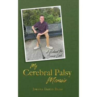 My Cerebral Palsy Memoir: A Behind the Scenes Look