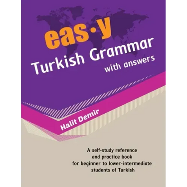 easy Turkish Grammar with answers: an innovative way of teaching Turkish