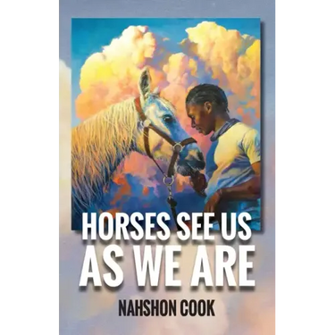 Horses See Us As We Are