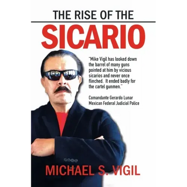 The Rise of the Sicario