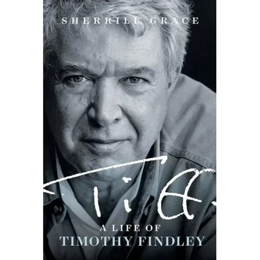 TIFF: A Life of Timothy Findley