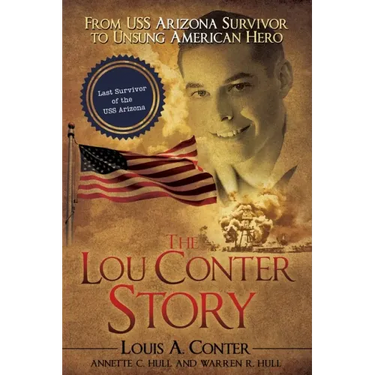 The Lou Conter Story: From USS Arizona Survivor to Unsung American Hero