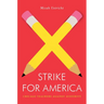 Strike for America: Chicago Teachers Against Austerity